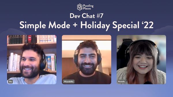 📺 Dev Chat #7 - Simple Mode + Holiday Special '22